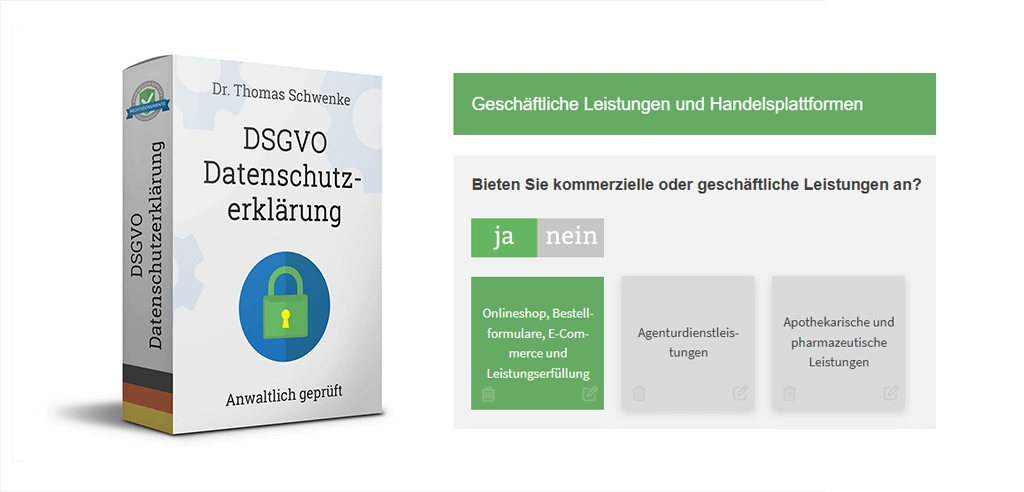 Screenshot mit Produktbox links: Dr. Thomas Schwenke – DSGVO Datenschutzerklärung, Anwaltlich geprüft, Box mit Schloss-Symbol. Rechts grüne Überschrift: Geschäftliche Leistungen und Handelsplattformen. Frage: Bieten Sie kommerzielle oder geschäftliche Leistungen an? Buttons: ja, nein. Darunter drei Kacheln: Onlineshop, Bestellformulare, E-Commerce und Leistungserfüllung; Agenturdienstleistungen; Apothekenartige und pharmazeutische Leistungen.